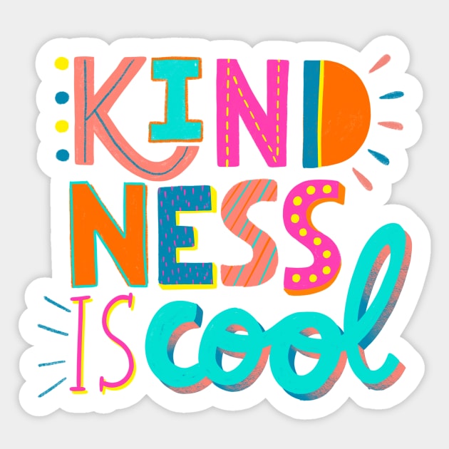 Kindness is cool Sticker by ninocflores